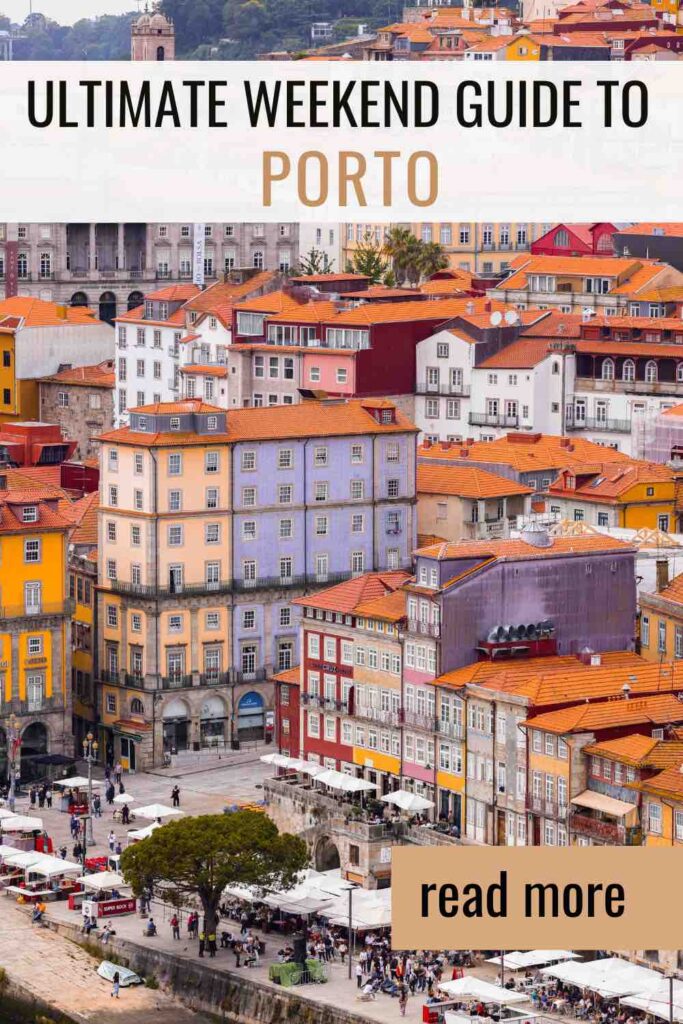 A weekend in Porto Pinterest pin. 